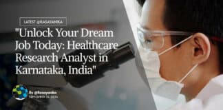"Unlock Your Dream Job Today: Healthcare Research Analyst in Karnataka, India"