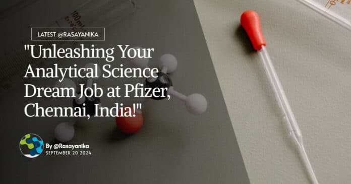 Pfizer Chemistry Associate Scientist Role - Apply Online