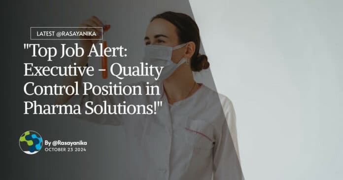Piramal Executive QC Position For Chemistry - Apply Online