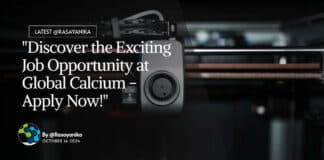Global Calcium Hiring, Chem & Chem Engg Apply Now!
