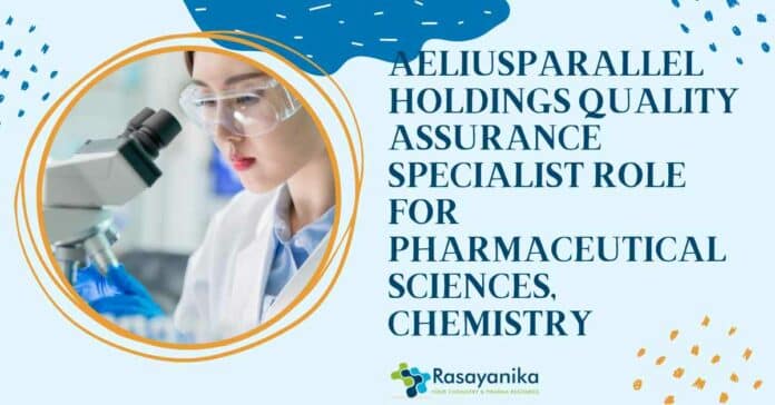 AeliusParallel Holdings QA Specialist