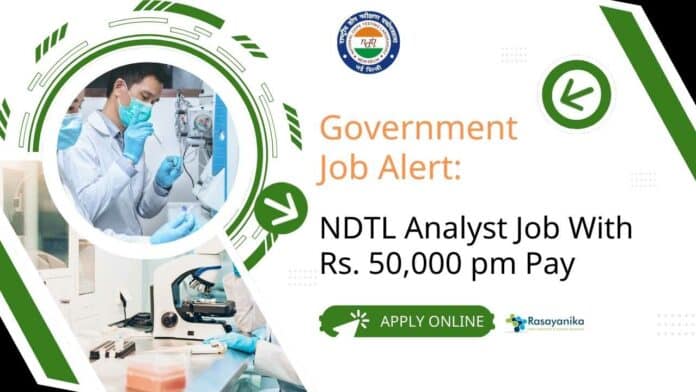Govt NDTL Analyst Job