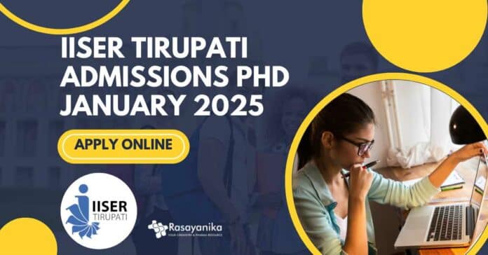 IISER Tirupati Admissions 2025