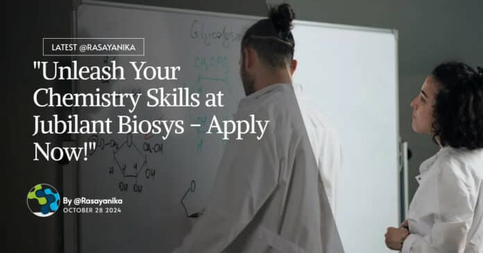 mpharma-msc-organic-chemistry-research-job-jubilant-biosys-apply-now