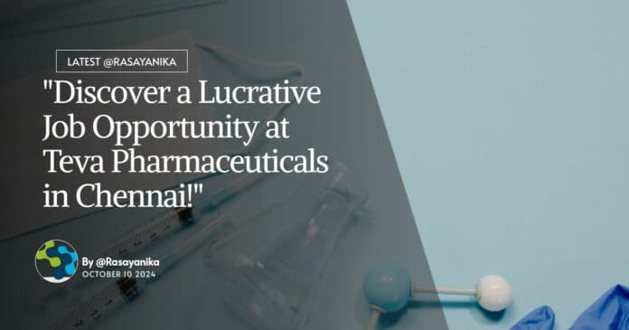 QC Technician Job at Teva Pharmaceuticals - BSc & MSc Chemistry Apply