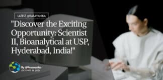 "Discover the Exciting Opportunity: Scientist II, Bioanalytical at USP, Hyderabad, India!"