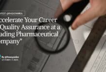 "Accelerate Your Career in Quality Assurance at a Leading Pharmaceutical Company"