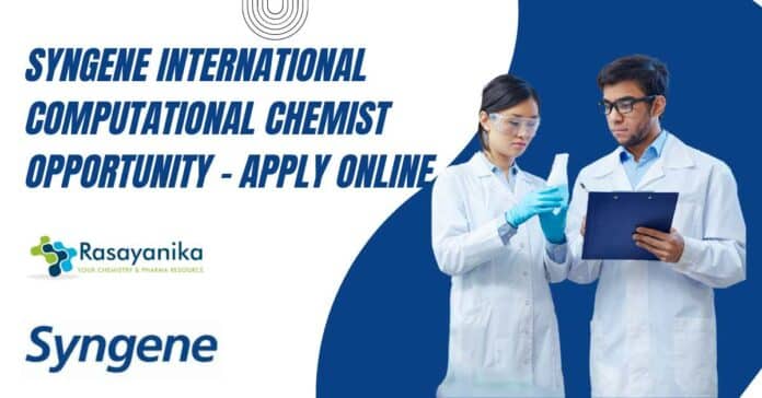 Syngene International Computational Chemist