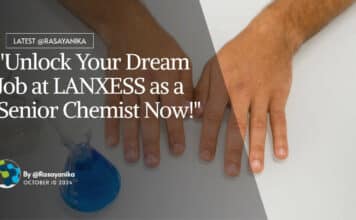 LANXESS Senior Chemist Role – MSc Organic Chemistry Apply Online LANXESS Senior Chemist Role - MSc Organic Chemistry Apply Online