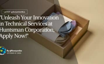Huntsman Corporation Chemistry Executive Job Opening – Apply Online "Unleash Your Innovation in Technical Services at Huntsman Corporation, Apply Now!"