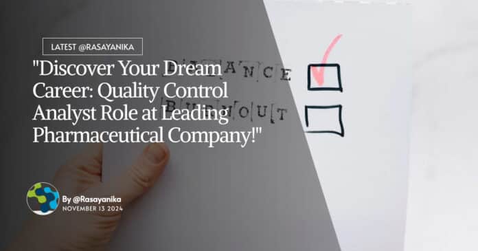 Pharma QC Analyst Role at Sain Medicaments Pvt Ltd, Apply Online