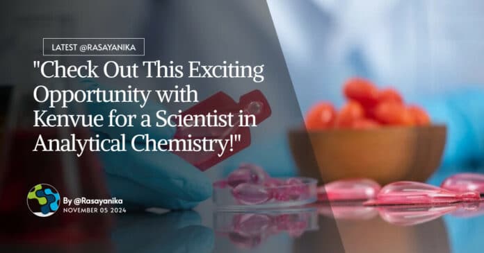 kenvue-analytical-chemistry-scientist-role-apply-online