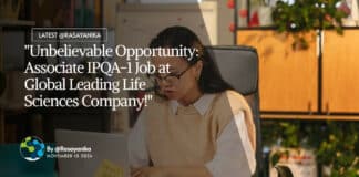 "Unbelievable Opportunity: Associate IPQA-1 Job at Global Leading Life Sciences Company!"