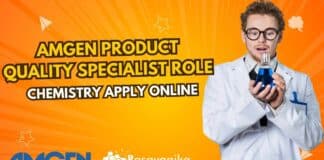 Amgen Product Quality Specialist