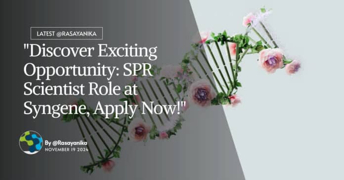 Syngene Pharma Scientist Role, Apply Now!