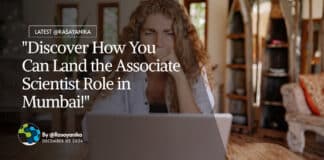 "Discover How You Can Land the Associate Scientist Role in Mumbai!"