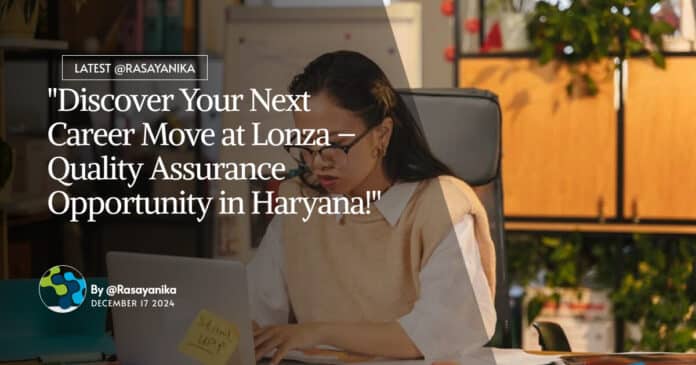 Lonza Pharma QA Job Opening - Apply Online