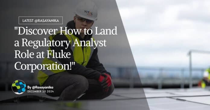 "Discover How to Land a Regulatory Analyst Role at Fluke Corporation!"