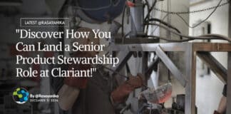 "Discover How You Can Land a Senior Product Stewardship Role at Clariant!"