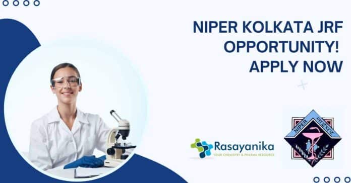 NIPER Kolkata JRF Jobs