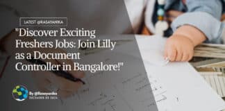 "Discover Exciting Freshers Jobs: Join Lilly as a Document Controller in Bangalore!"