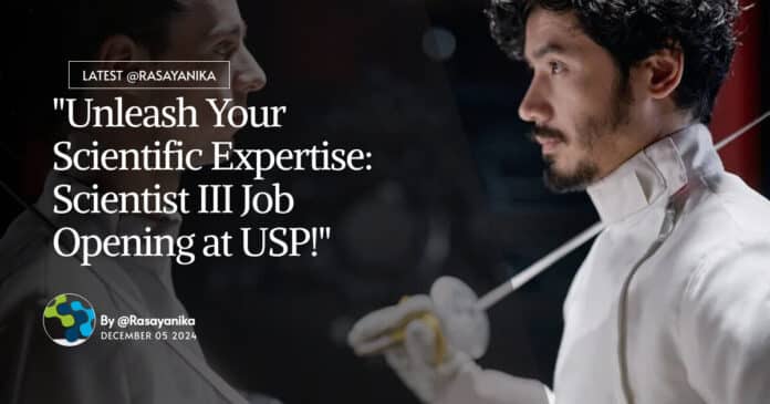 USP Pharma Scientist Job Opening! MPharma & PhD Apply