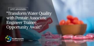 Pentair Associate Engineer Trainee Opportunity For Chemistry, Apply Online