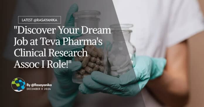 Teva Pharma Clinical Research Associate Job For Pharma, Apply Online