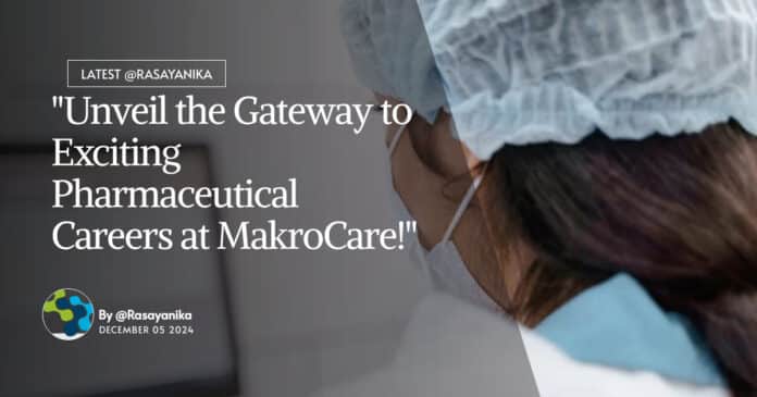 freshers-bpharma-analyst-jobs-makrocare-apply-now