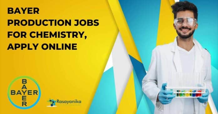 Bayer Production Jobs For Chemistry