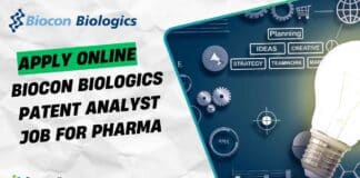 Biocon Biologics Patent Analyst Job for Pharma