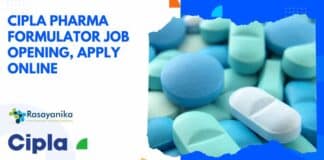 Cipla Pharma Formulator Job Opening