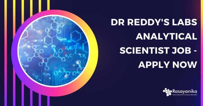 Dr Reddy's Labs Analytical Scientist