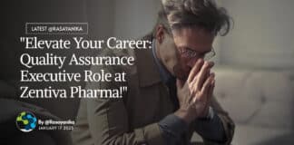 "Elevate Your Career: Quality Assurance Executive Role at Zentiva Pharma!"