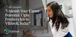 Freshers Organic Chemistry Jobs at Cipla - Apply Online