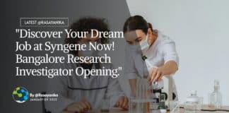 "Discover Your Dream Job at Syngene Now! Bangalore Research Investigator Opening."