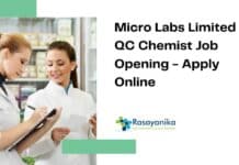 Micro Labs Limited QC Chemist Job