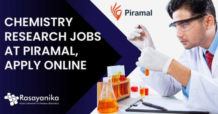 Chemistry Research Jobs at Piramal,