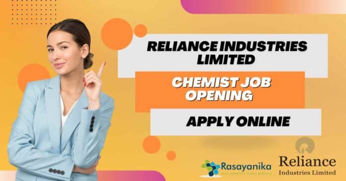 Reliance Industries Limited Chemist Job