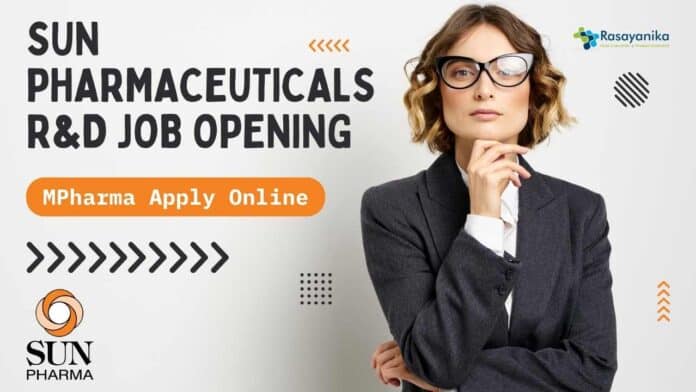 Sun Pharmaceuticals R&D Job Opening