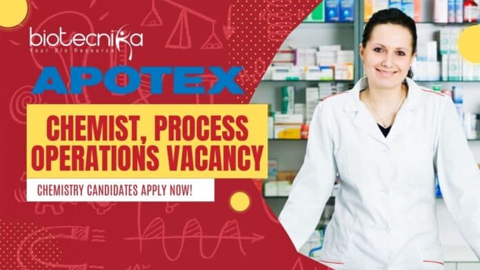 Apotex Chemist, Process Operations Vacancy- Chemistry Candidates Apply Now!