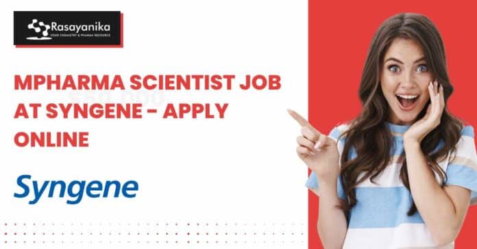 MPharma Scientist Job at Syngene