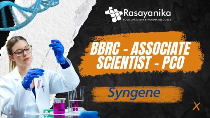 Pharmaceutical Sciences Associate Scientist Job at Syngene, Apply Now!