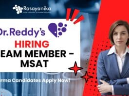 Dr. Reddy’s Hiring Team Member - MSAT, Pharmaceutical Candidates Apply Now!