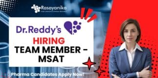 Dr. Reddy’s Hiring Team Member - MSAT, Pharmaceutical Candidates Apply Now!