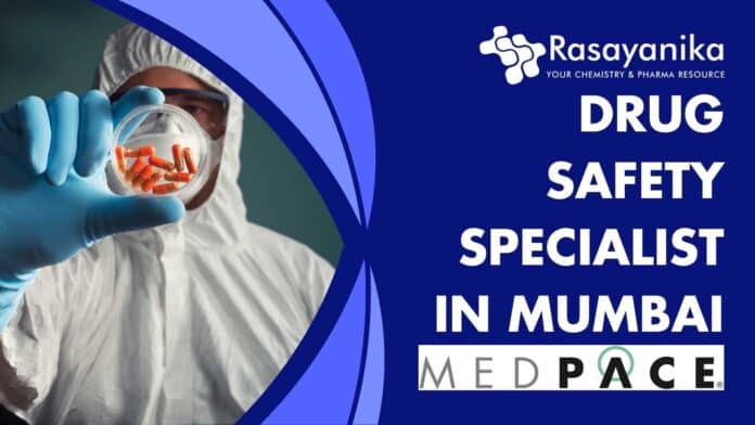 Drug Safety Specialist in Mumbai