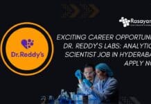 Exciting Career Opportunity: Dr. Reddy's Labs: Analytical Scientist Job in Hyderabad- Apply Now