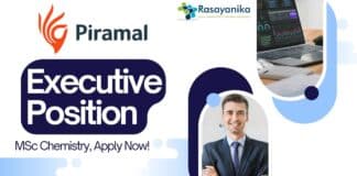 Executive Position at Piramal –MSc Chemistry, Apply Now!
