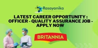 Latest Career Opportunity : Officer - Quality Assurance Job - Apply Now