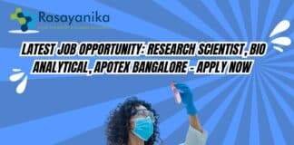 Latest Job Opportunity: Research Scientist, Bio Analytical, Apotex Bangalore - Apply Now 